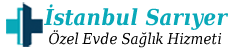 sarıyer özel evde sağlık hizmeti